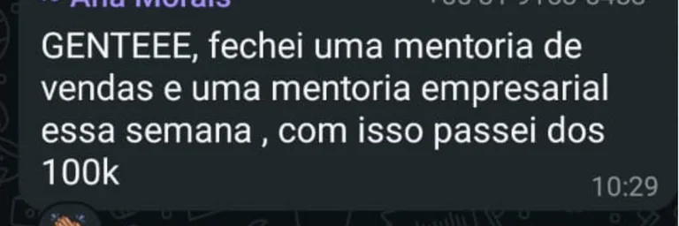 Print de WhatsApp: mentorada fecha duas mentorias na semana e passa dos R$100 mil